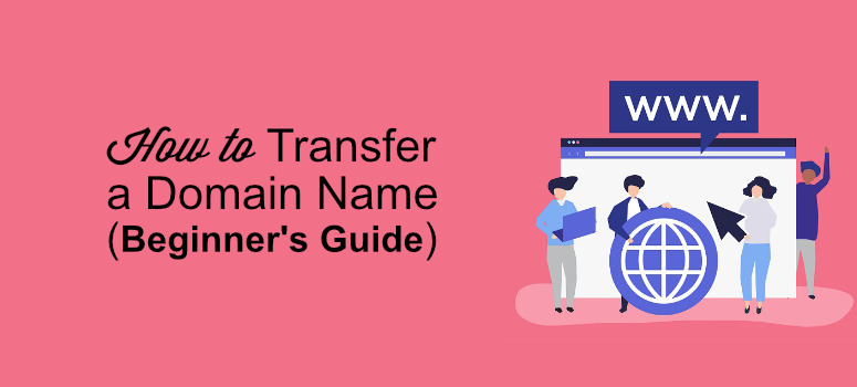 “How to Buy and Transfer a Domain in India: A Comprehensive