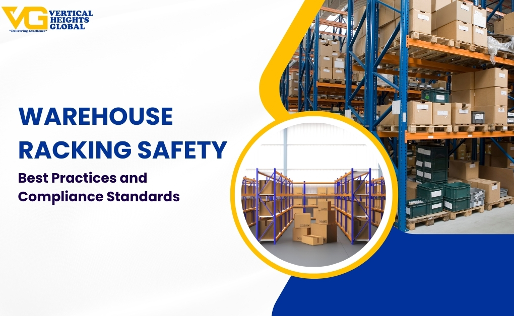 Warehouse Racking Safety: Best Practices and Compliance