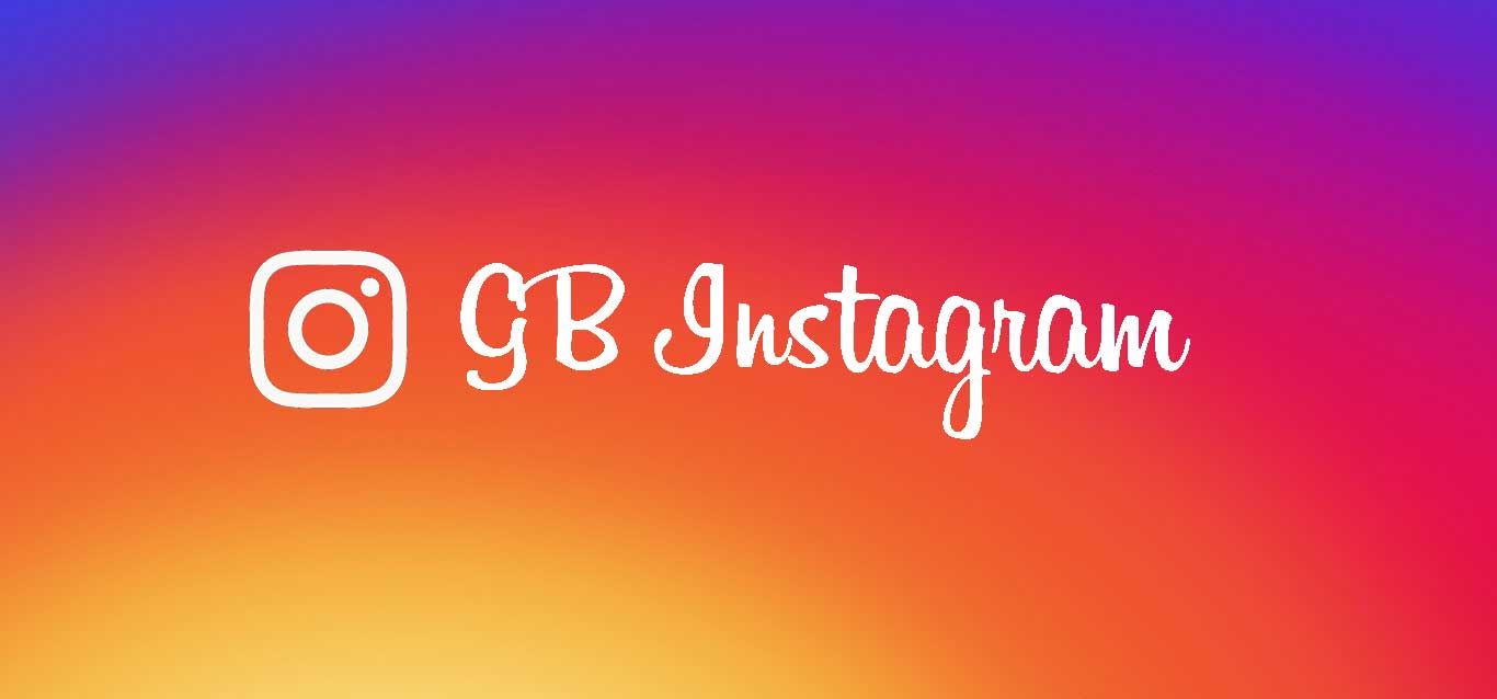 Download GBInsta App Latest Features