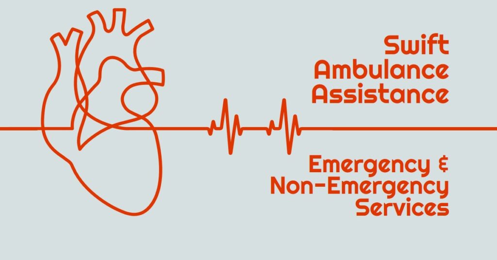 Emergency and Non-Emergency Ambulance Services in Bangalore