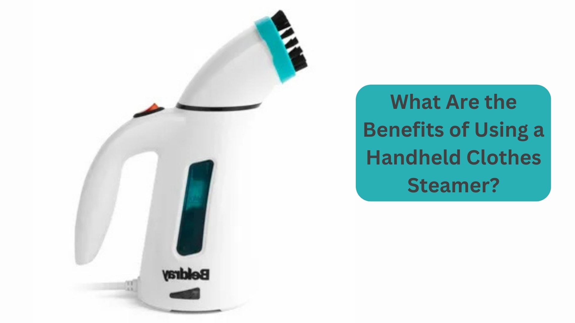 What Are the Benefits of Using a Handheld Clothes Steamer?