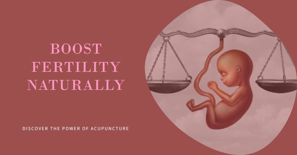 How Stress Reduction Through Acupuncture Enhance Fertility