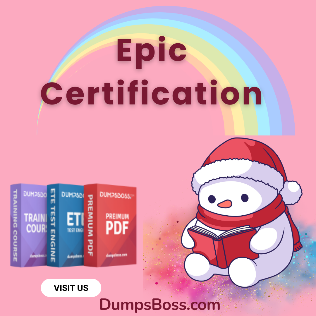 Ultimate Tips for Passing Epic Certification Exams