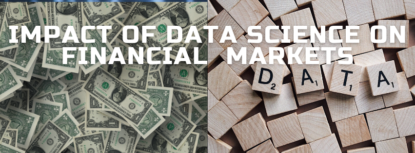 Impact of Data Science on Financial Markets