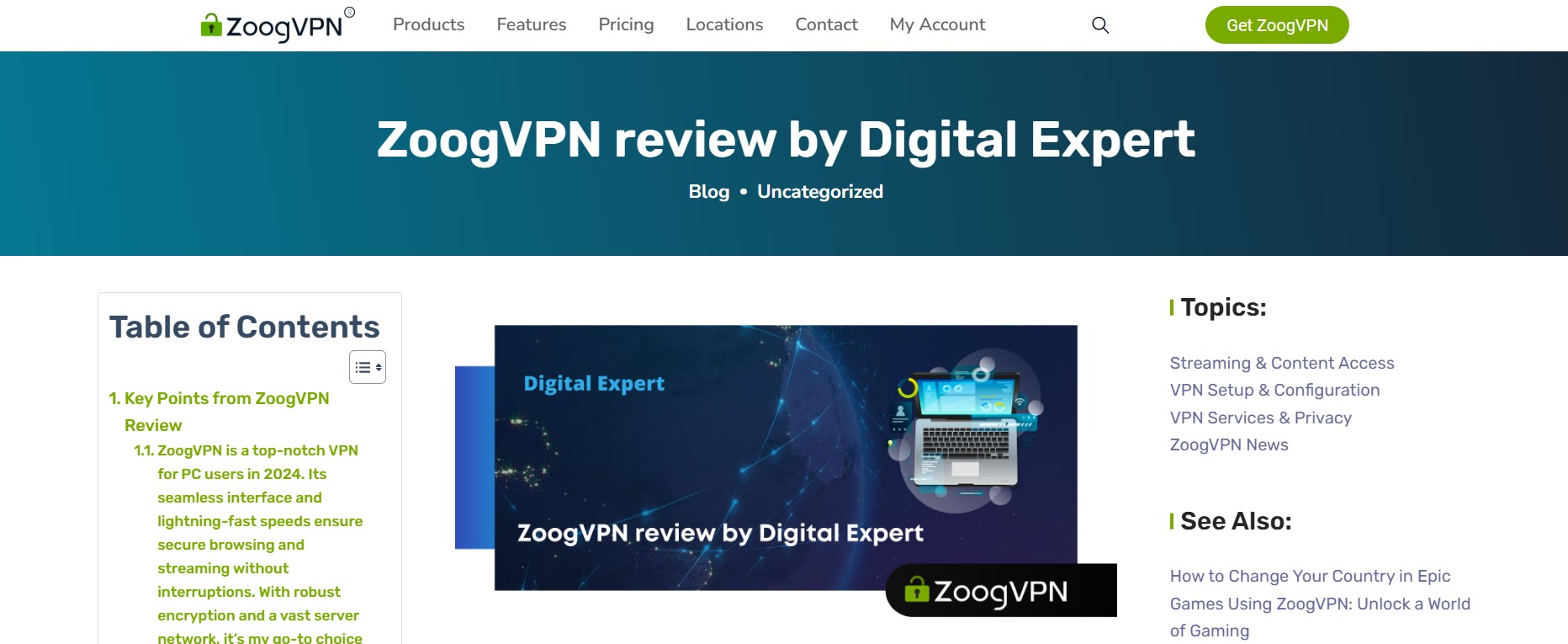 ZoogVPN Review by Digital Expert: Comprehensive Guide