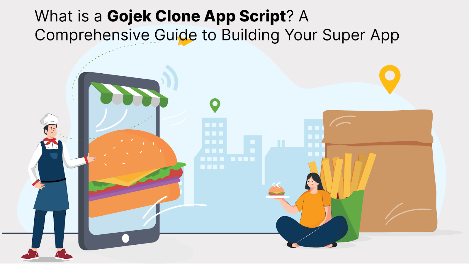 What is a Gojek Clone App Script? A Comprehensive Guide