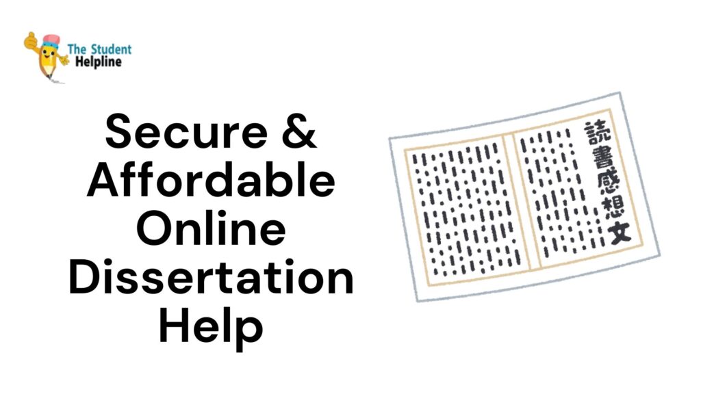 Secure & Affordable Online Dissertation Help