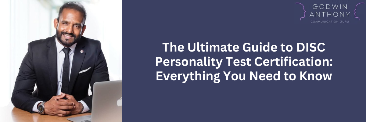 The Ultimate Guide to DISC Personality Test Certification