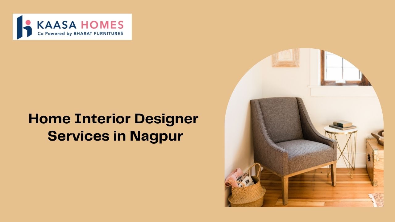 Home Interior Designer Services in Nagpur