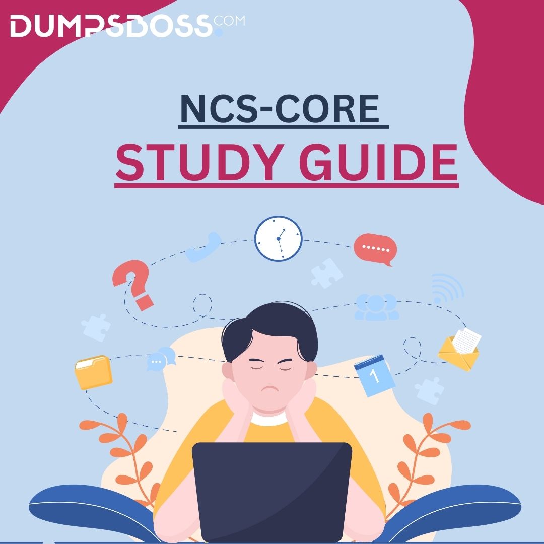 Dumpsboss NCS-Core Dumps PDF: Pass Your Exam with Confidence