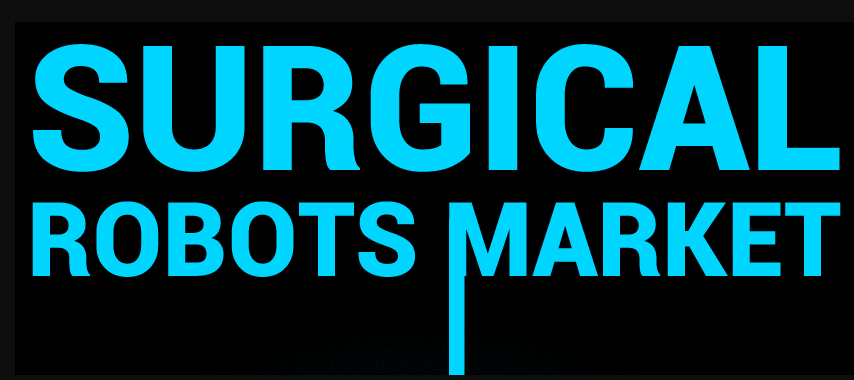 Surgical Robots Market Size, Share and Industry Analysis | F
