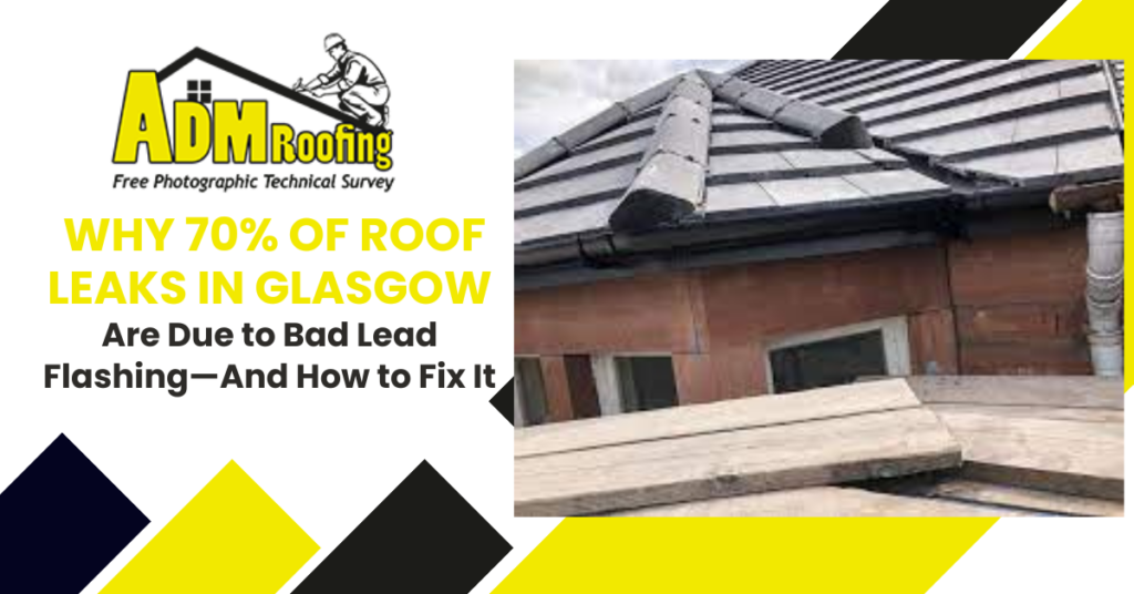 The Shocking Truth About Roof Damage in Glasgow—Do You Need a Survey?