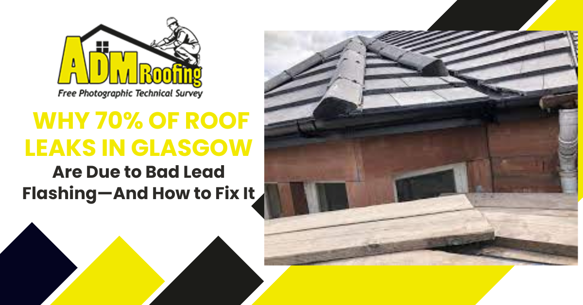 The Shocking Truth About Roof Damage in Glasgow—Do You Need a Survey?