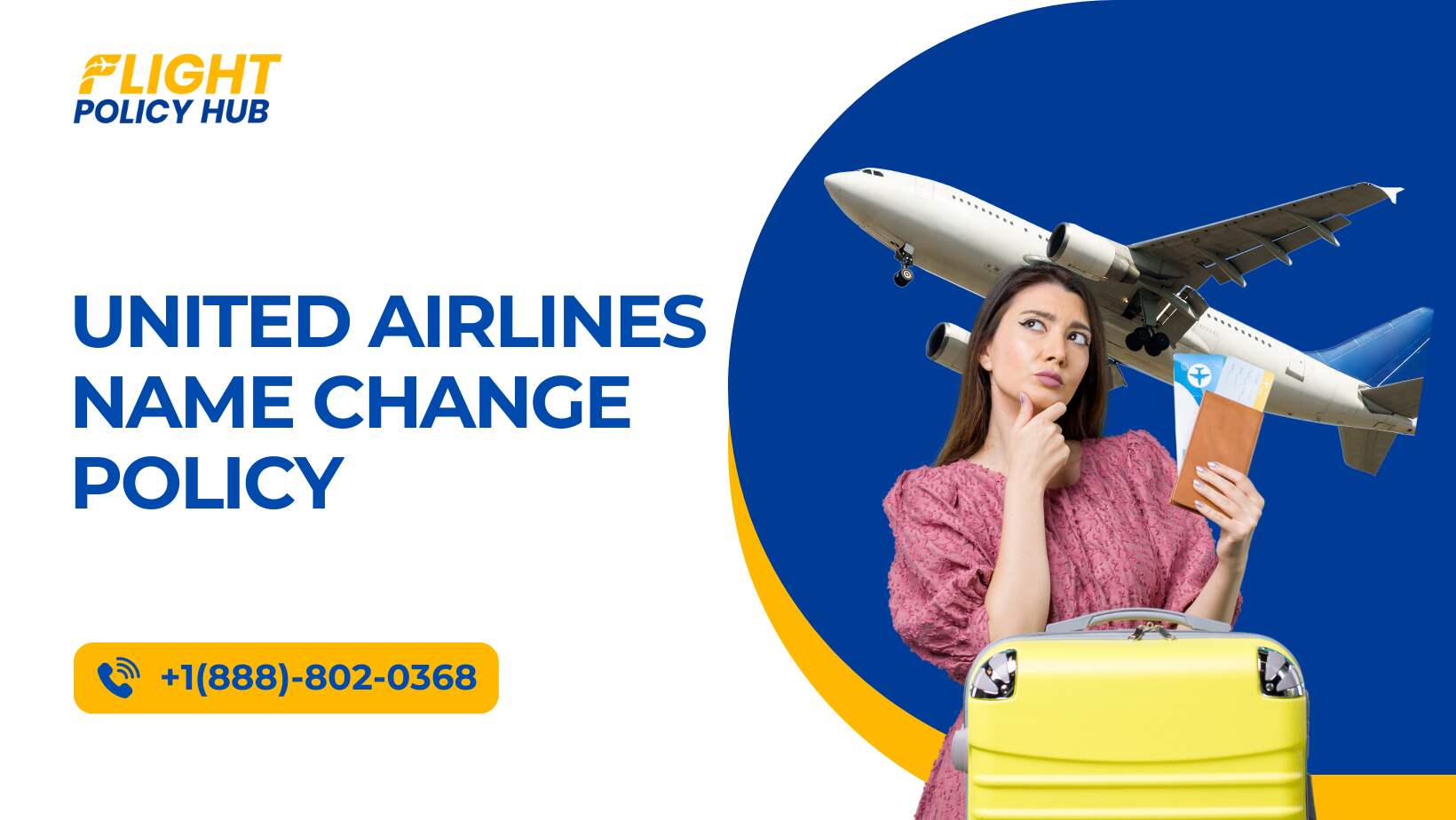United Airlines Name Change Guide: Easy Ticket Updates & Fe