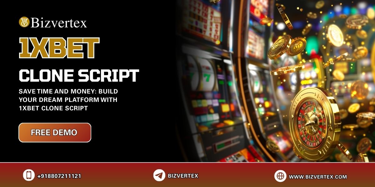 Save Time and Money Build ur Dream Platform with 1xbet Clone