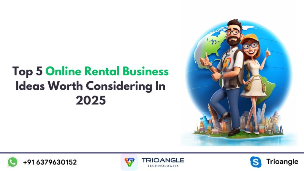 Top 5 Online Rental Business Ideas Worth Considering In 202