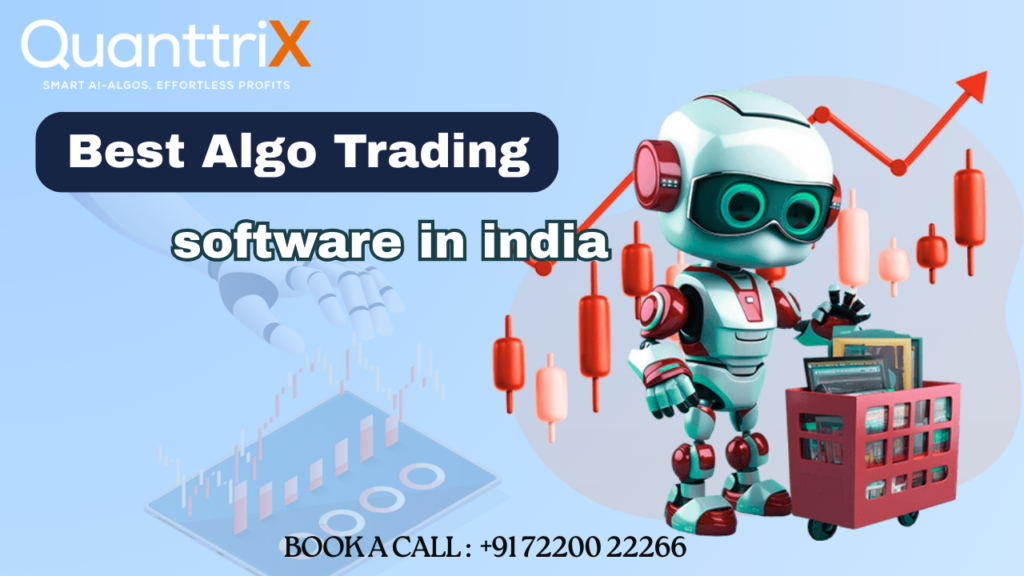 Quanttrix: Best Algo Trading Software in IndiaQuanttrix: The