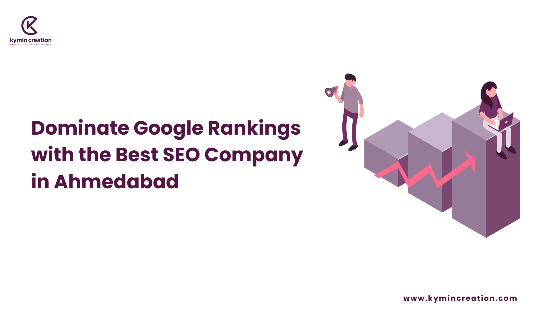 Find the Best SEO Company in Ahmedabad: Your Guide