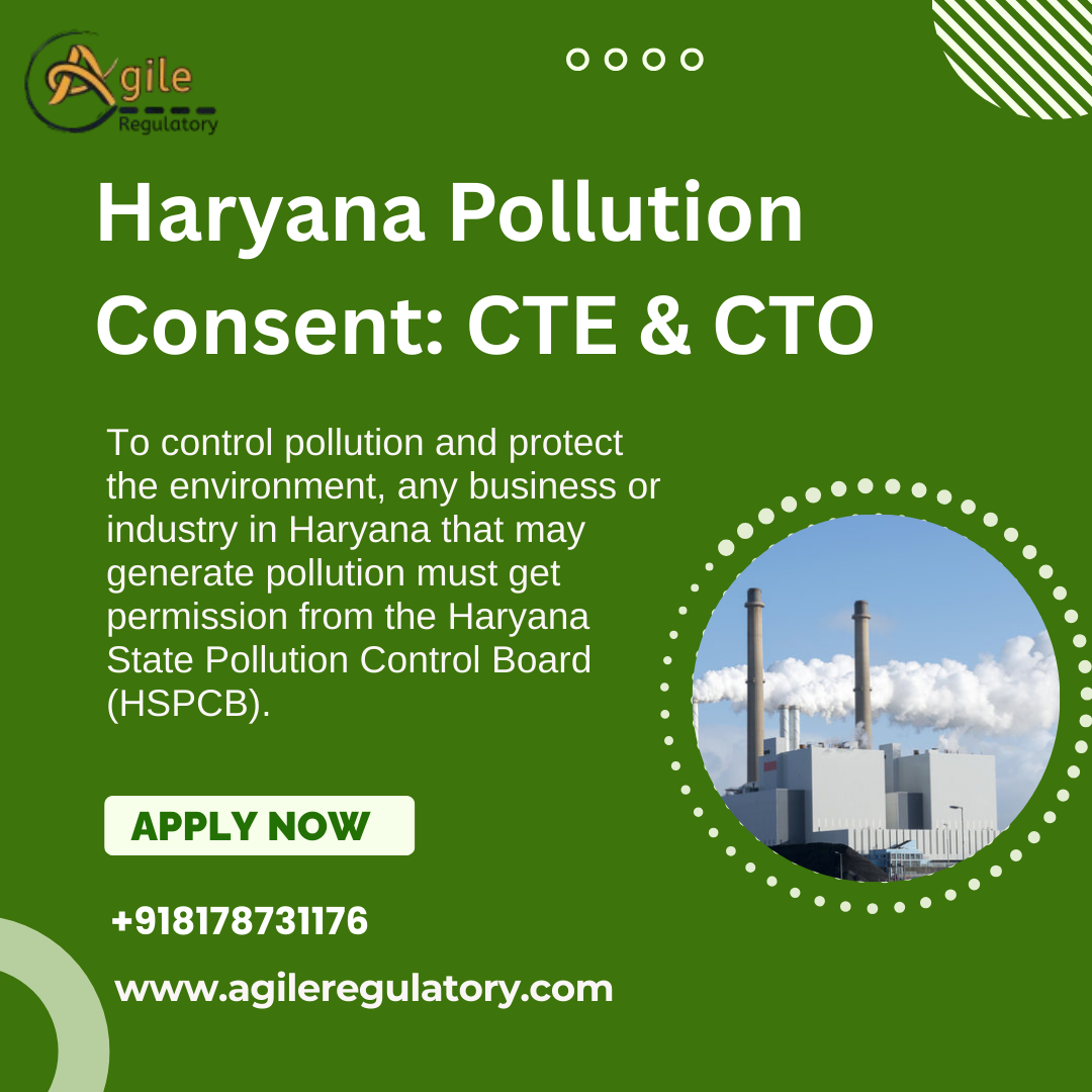 CTE & CTO Consent from HSPCB – Expert Help by Agile Regulato