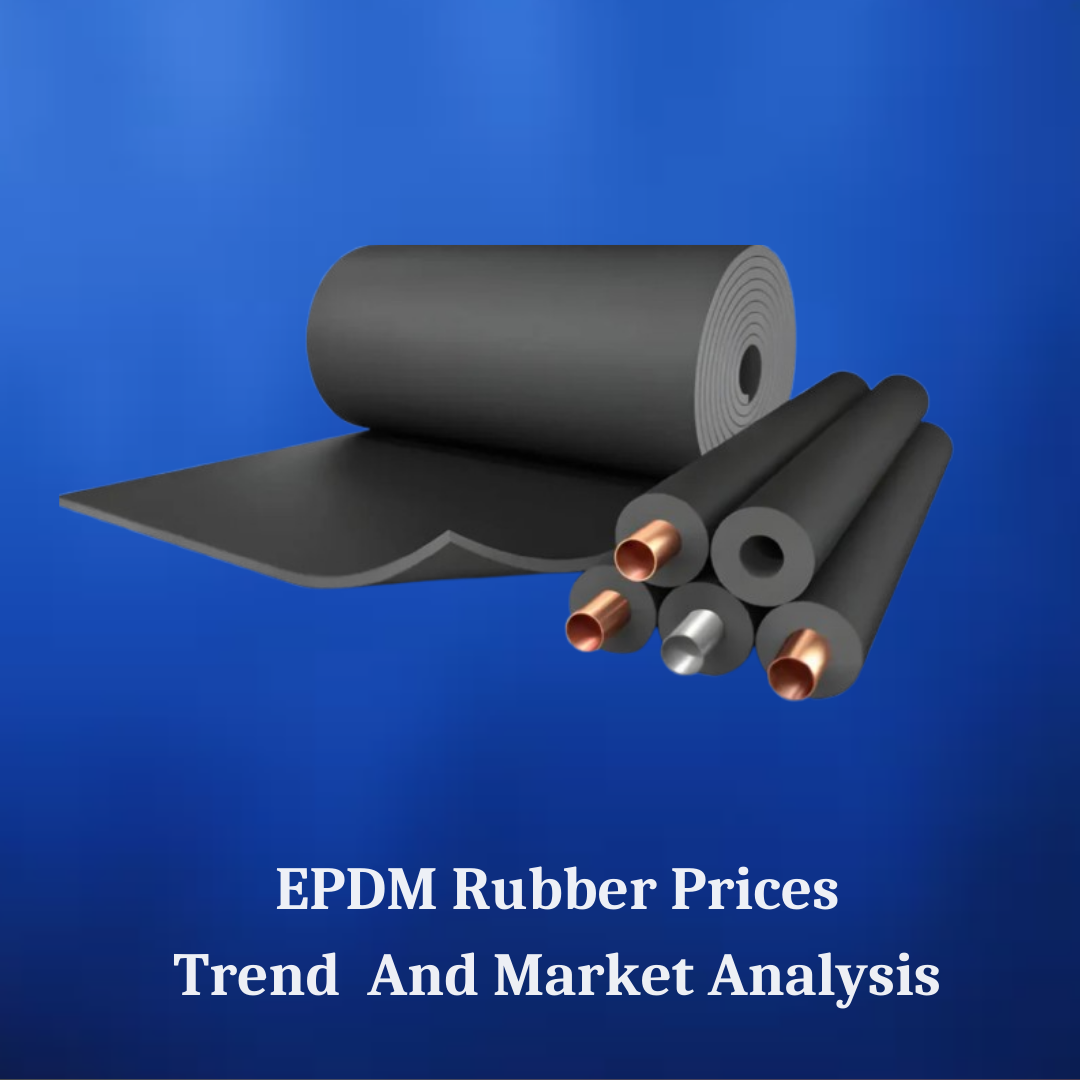 EPDM Rubber Prices in 2025: What’s Going On and What