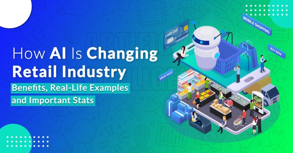 How AI Will Change Business and Retail