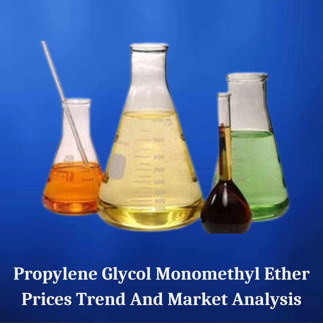 Why Propylene Glycol Monomethyl Ether Prices Are Moving