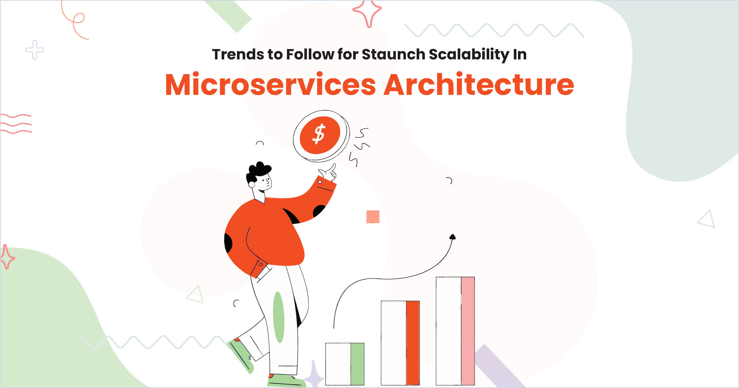 Trends to Follow for Scalability In Microservices Architectu