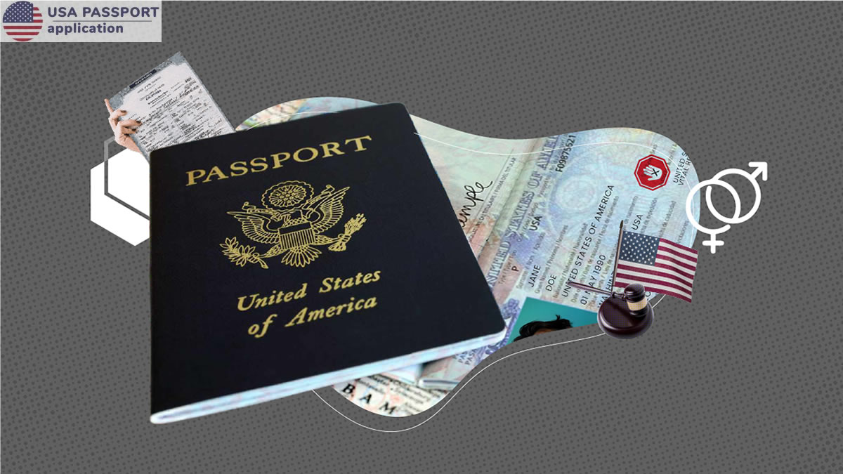 USA Passport Application: How to Update the Gender on Your P