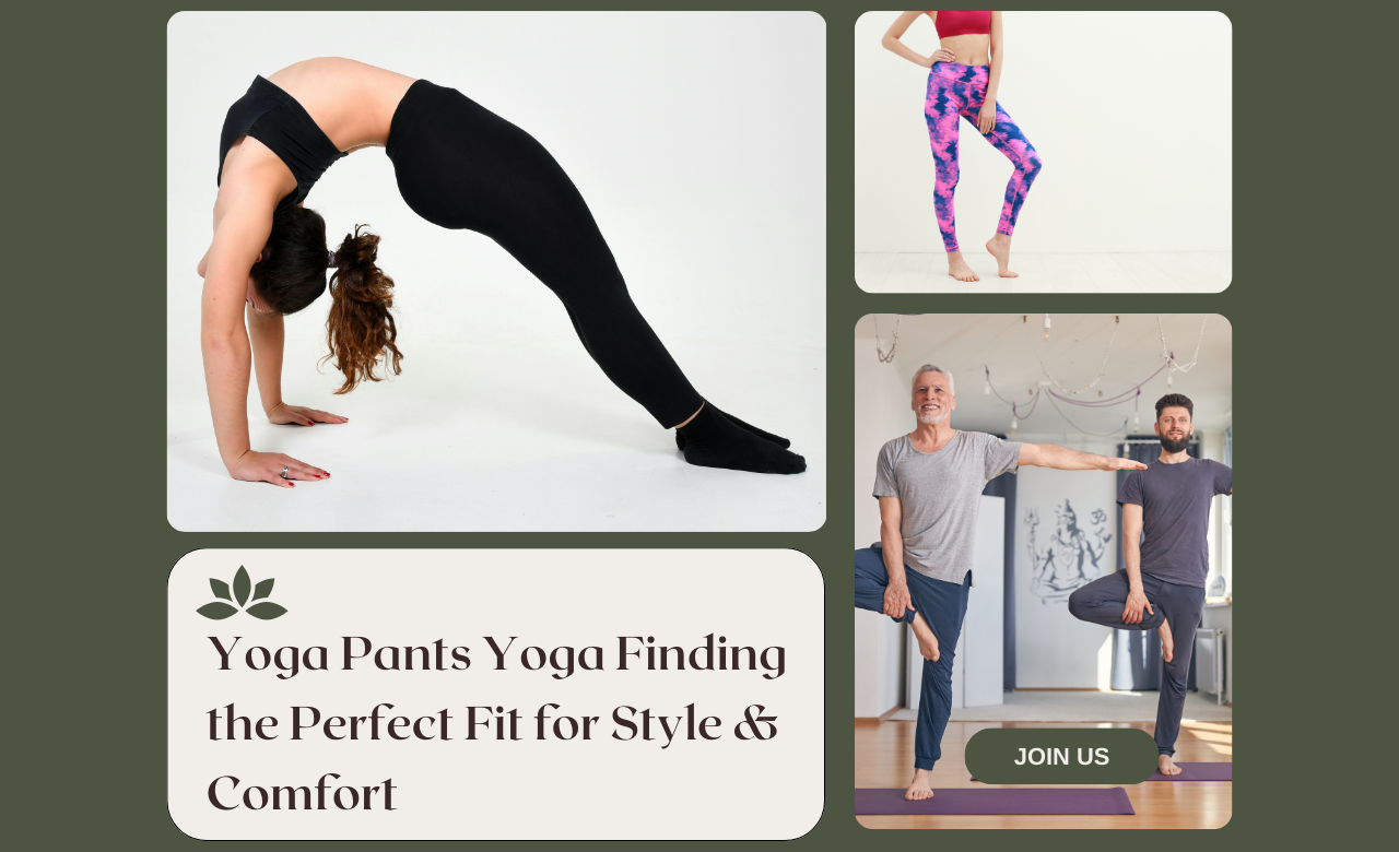 Yoga Pants Yoga Finding the Perfect Fit for Style & Comfort