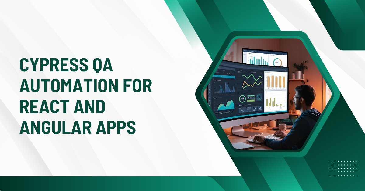 Cypress QA Automation for React and Angular Apps