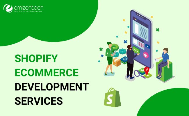 Shopify eCommerce Development Services